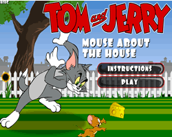 Tom and Jerry Mouse about the House